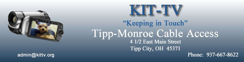 KIT-TV  -  Tipp-Monroe Cable Access, Tipp City, OH  45371